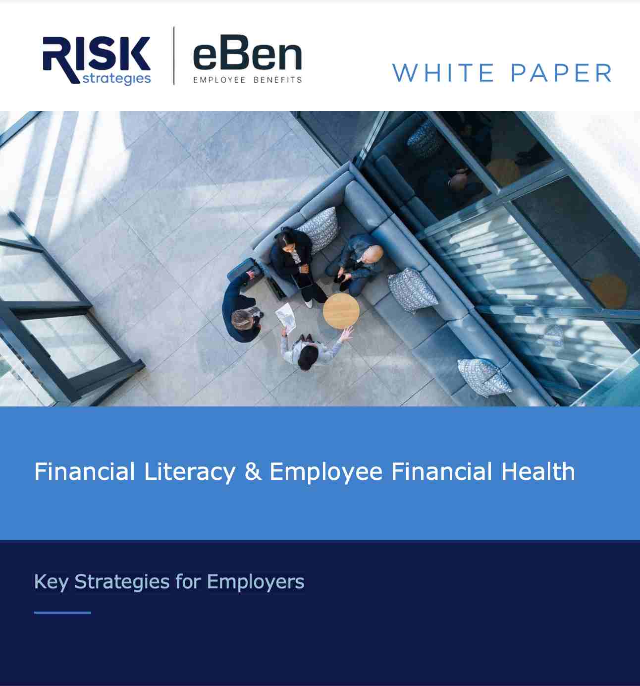 Financial Literacy & Employee Financial Health